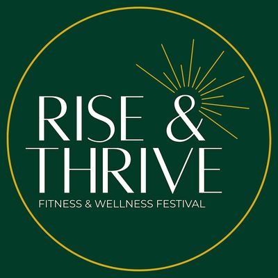 Rise & Thrive Festival
