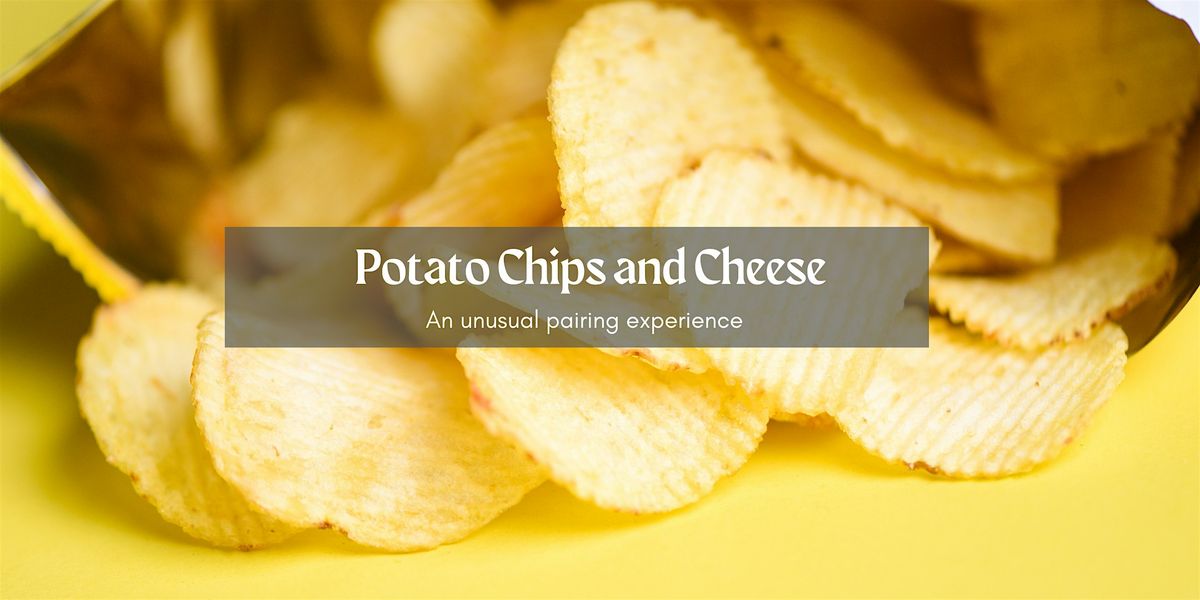 Unusual Pairing: Potato Chips and Cheese, 21 March | Event in Phoenix | AllEvents