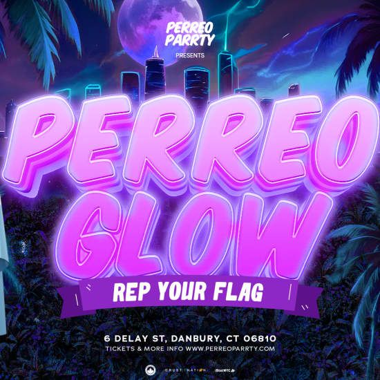 PERREO GLOW REP YOUR FLAG, 14 June | Event in Danbury | AllEvents