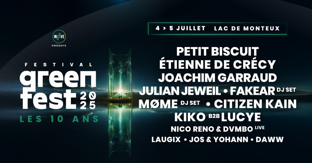 Green Festival 2025 - Les 10 Ans in Monteux, 4 July | Event in Monteux | AllEvents