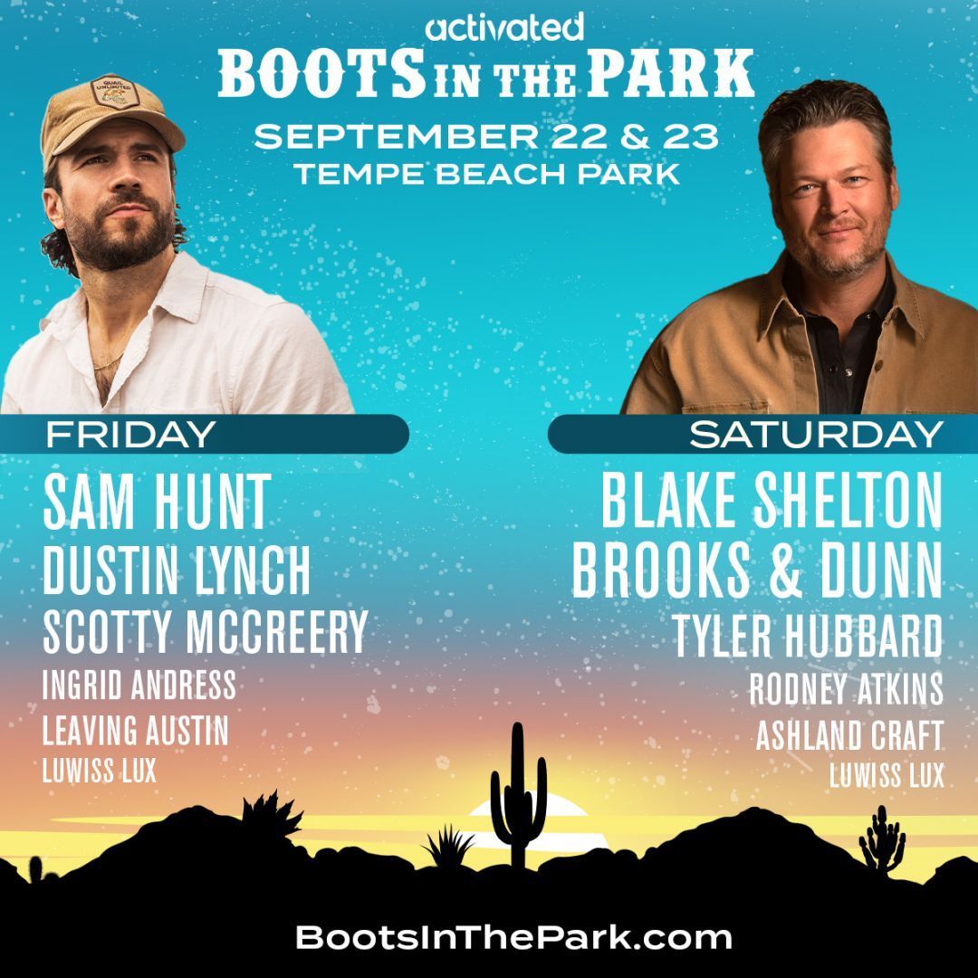 Boots In The Park Blake Shelton & Sam Hunt 2 Day Pass, Tempe Beach