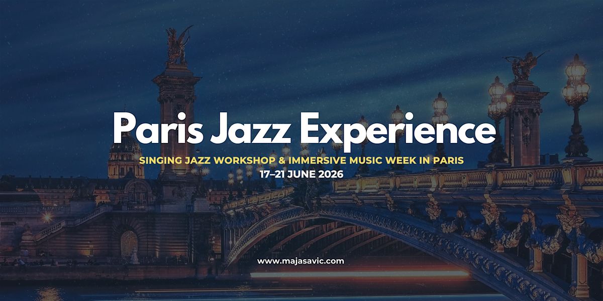 Paris Jazz Experience, 17 June | Event in Paris | AllEvents