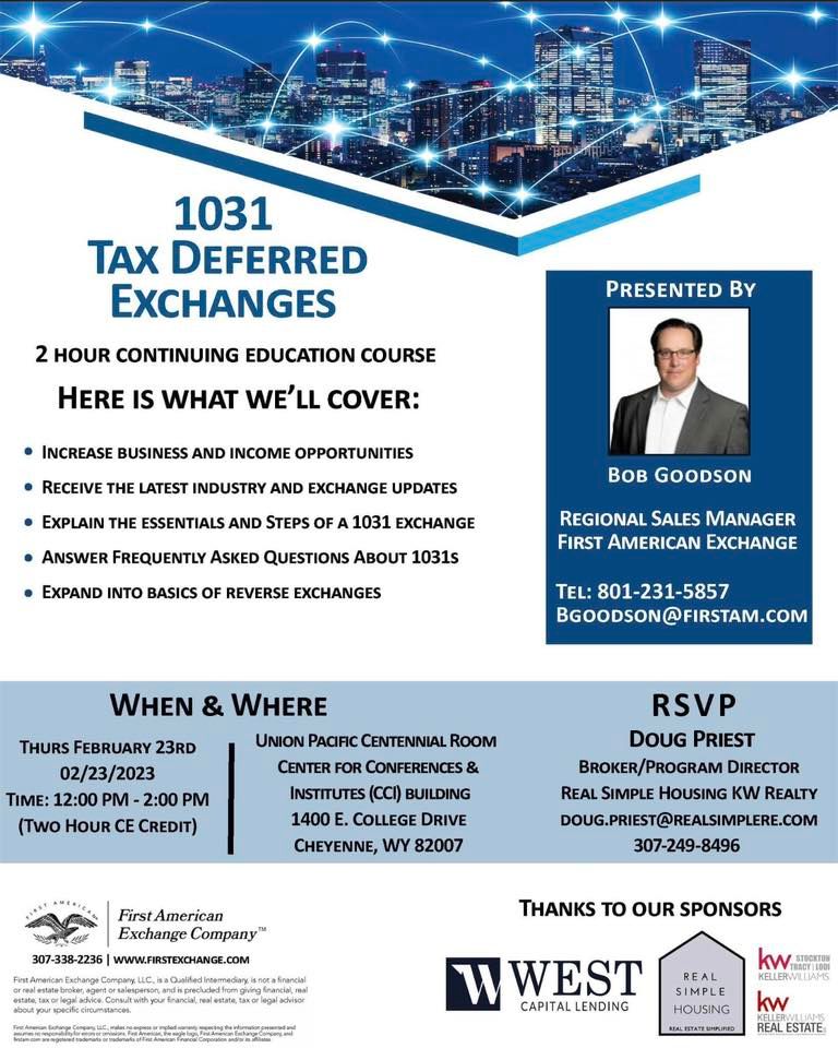 1031 Tax Deferred Exchanges, Laramie County Community College, Cheyenne