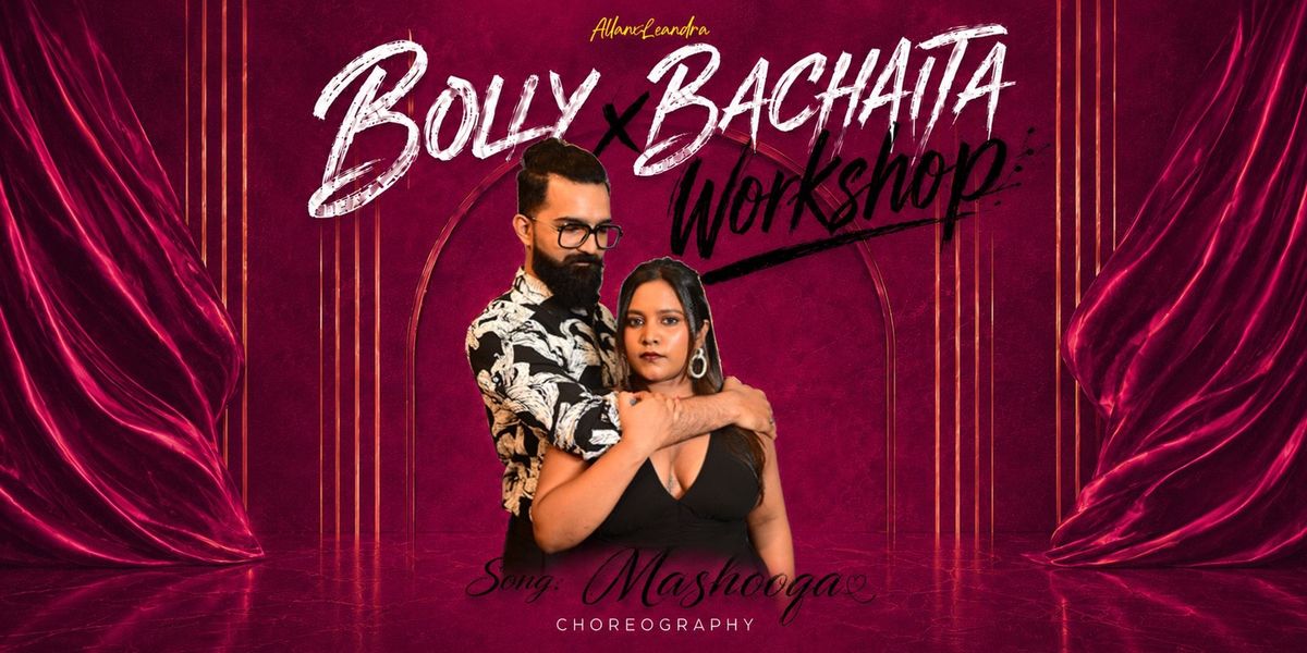 Bolly X Bachata Dance Workshop