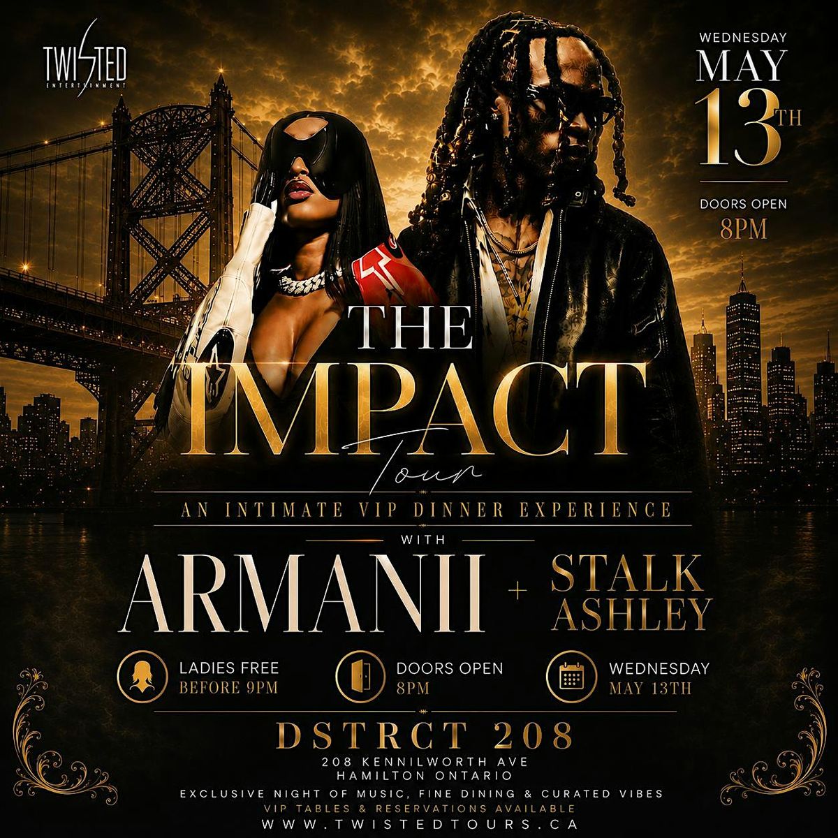 ARMANII + STALK ASHLEY VIP DINNER + AFTERPARTY | HAMILTON