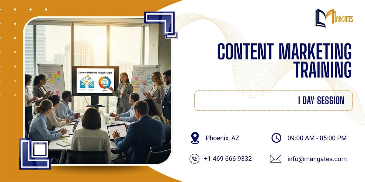 Content Marketing Training: 1 Day Session in Phoenix, AZ | Event in Phoenix | AllEvents