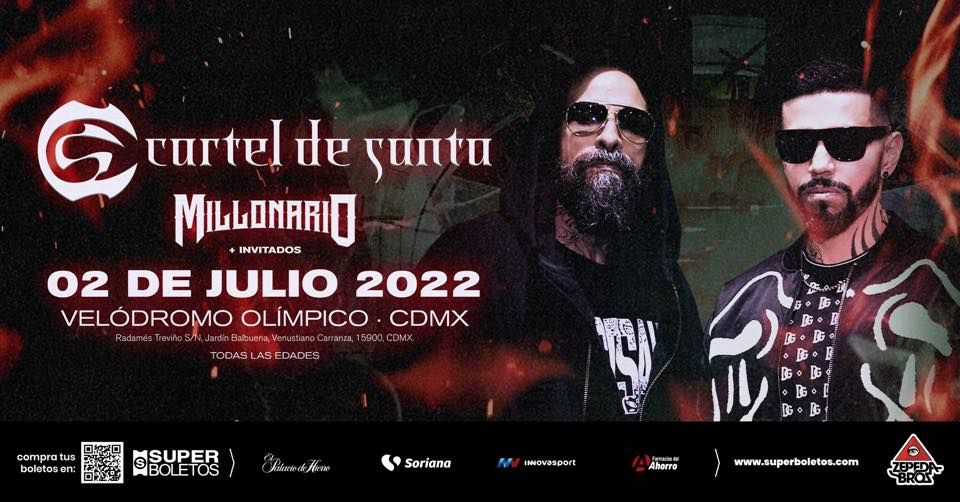 Cartel de Santa y Millonario en Velódromo Olímpico, CDMX 2022, Radamés Treviño, Jardín Balbuena, 15900 Venustiano Carranza, CDMX, México, Ciudad Nezahualcóyotl, July 2 2022 | AllEvents.in