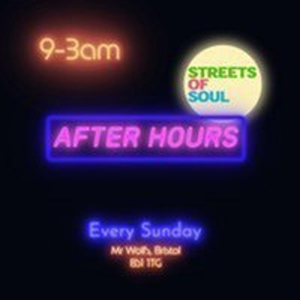 After Hours with Streets Of Soul, 28 December | Event in Bristol | AllEvents
