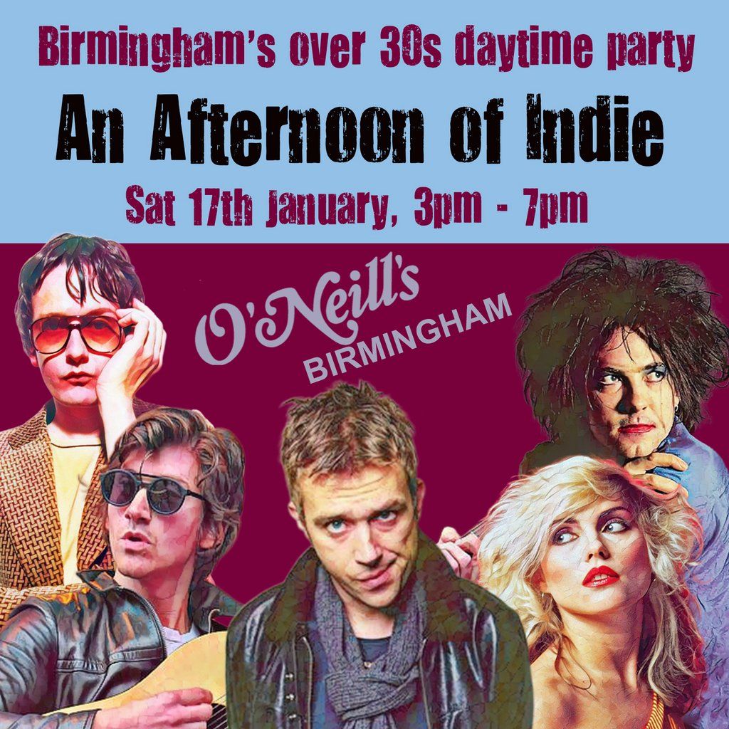 An Afternoon of Indie: BIRMINGHAM (over 30s), 3pm-7pm, 17 January | Event in Birmingham | AllEvents