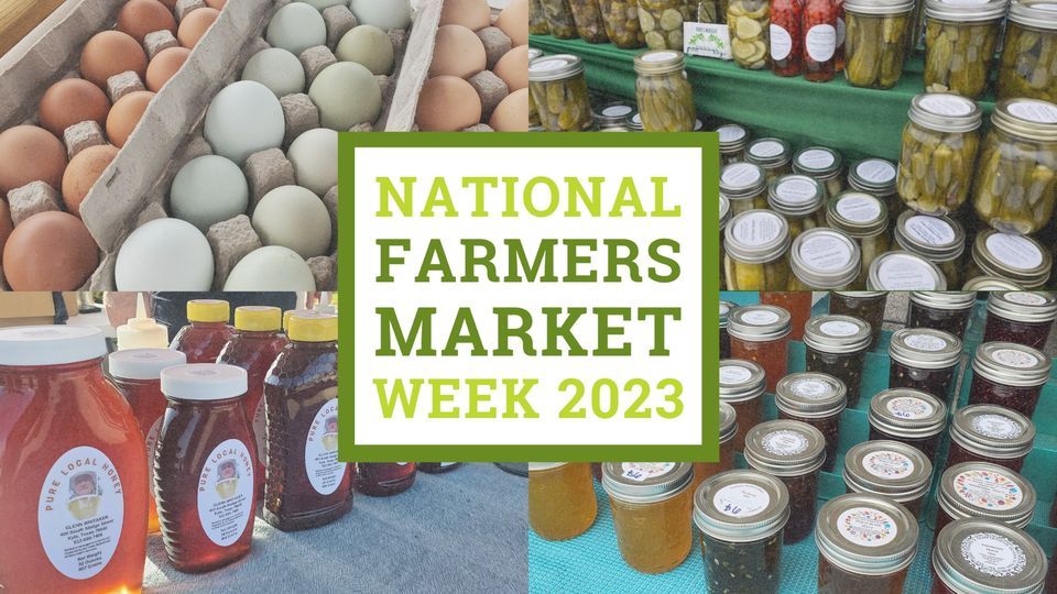 Celebrate Your Farmers Market!, Victoria Farmers' Market, August 12