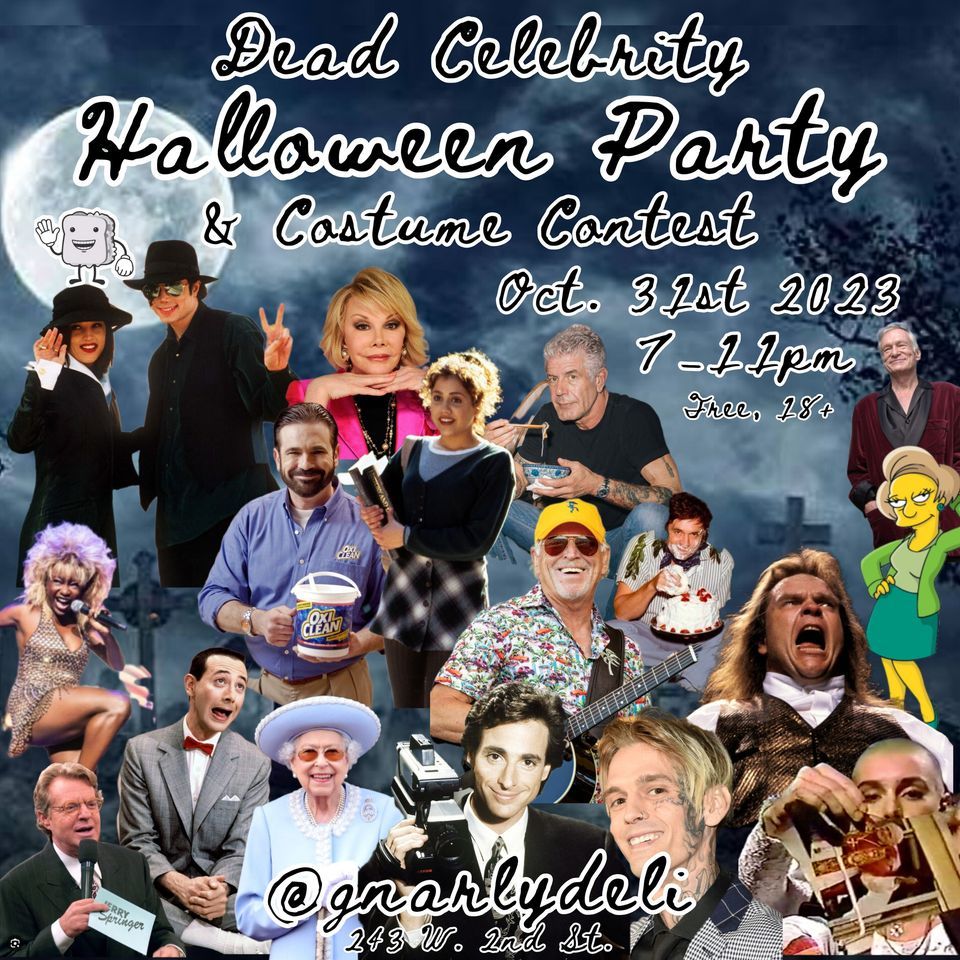 Dead Celebrity Halloween Party & Costume Contest, Gnarly Deli, Chico