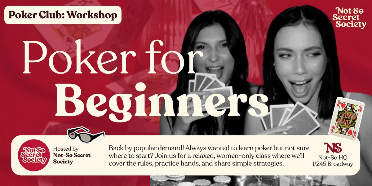 Poker for Beginners Workshop 29th Nov | Not-So Secret Society, 29 November | Event in Glebe | AllEvents