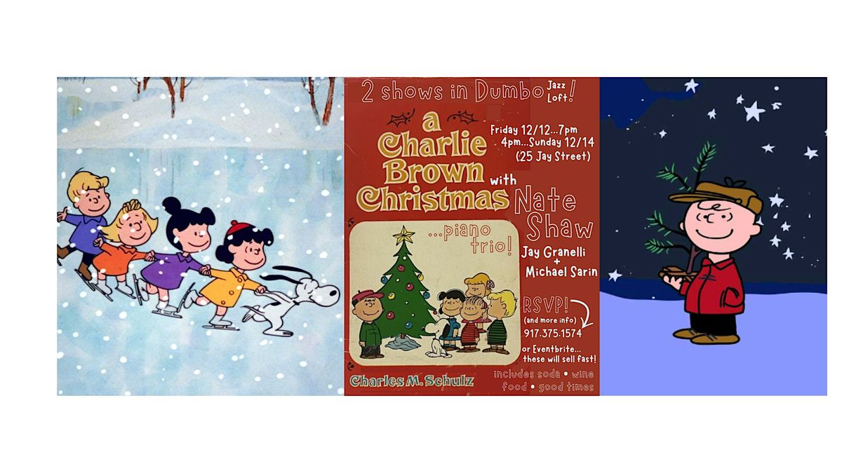 Charlie Brown Christmas LIVE jazz, Fri 12/12/25, OPEN Bar, Food & Raffle!, 12 December | Event in Brooklyn
