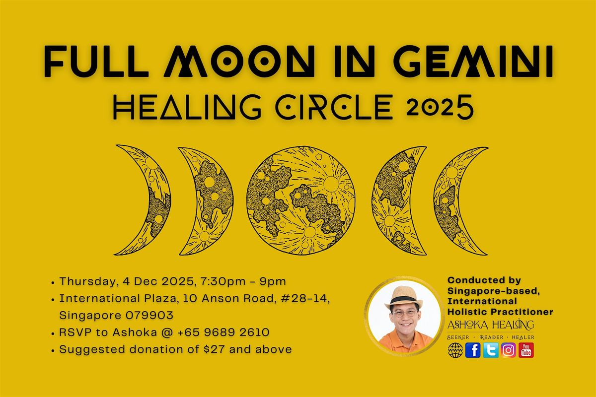 Full Moon in Gemini Healing Circle 2025, 4 December | Event in Singapore | AllEvents