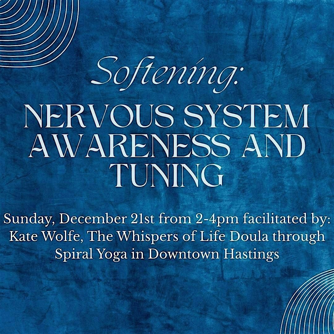 Softening: Nervous System Awareness and Tuning, 21 December | Event in Hastings | AllEvents