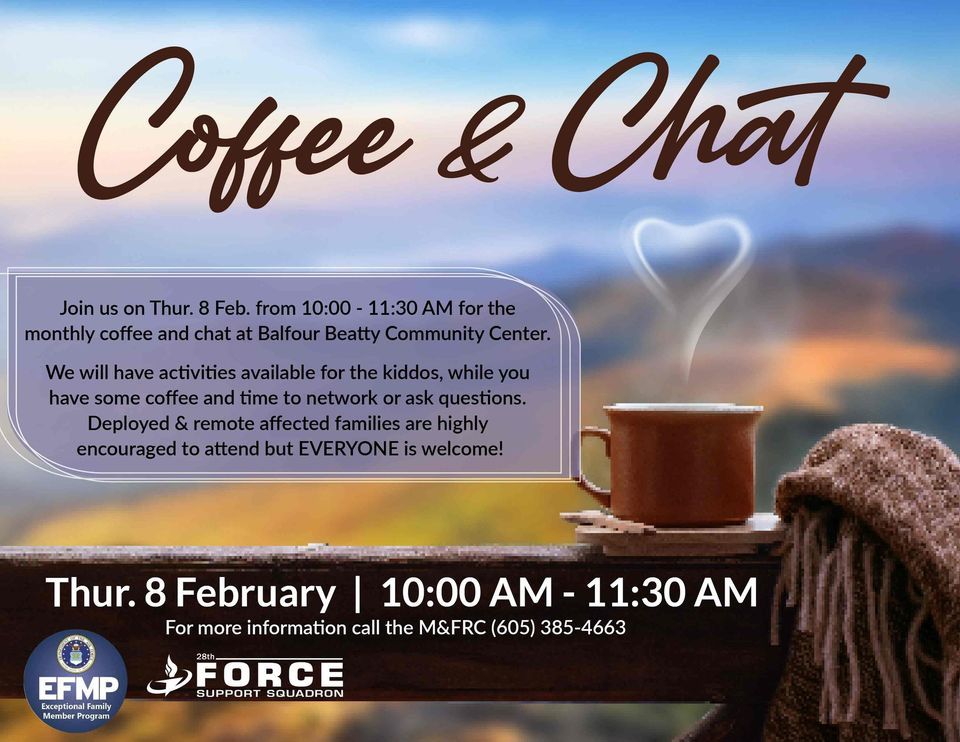 Coffee and Chat (M&FRC), 1000 Ellsworth Street, Suite 2000 57706