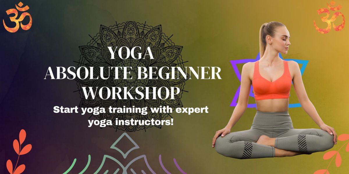 Yoga Absolute Beginner Workshop @NYDC | Event in Bangalore | AllEvents