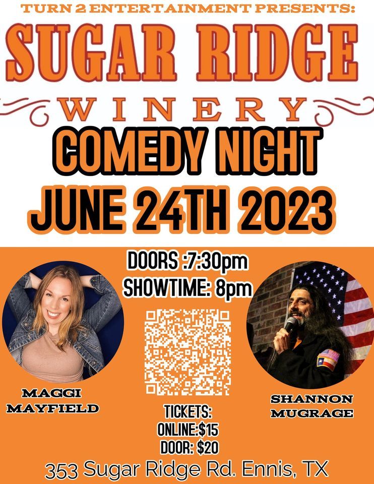 SUGAR RIDGE WINERY COMEDY NIGHT , Sugar Ridge Winery, Ennis, 24 June