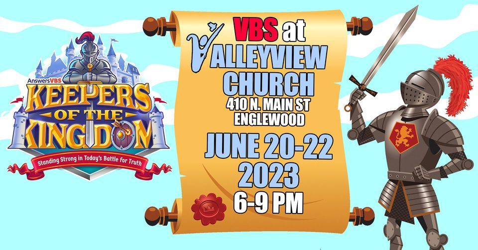 Keepers of the Kingdom VBS, Valleyview Church, Englewood, June 20 2023