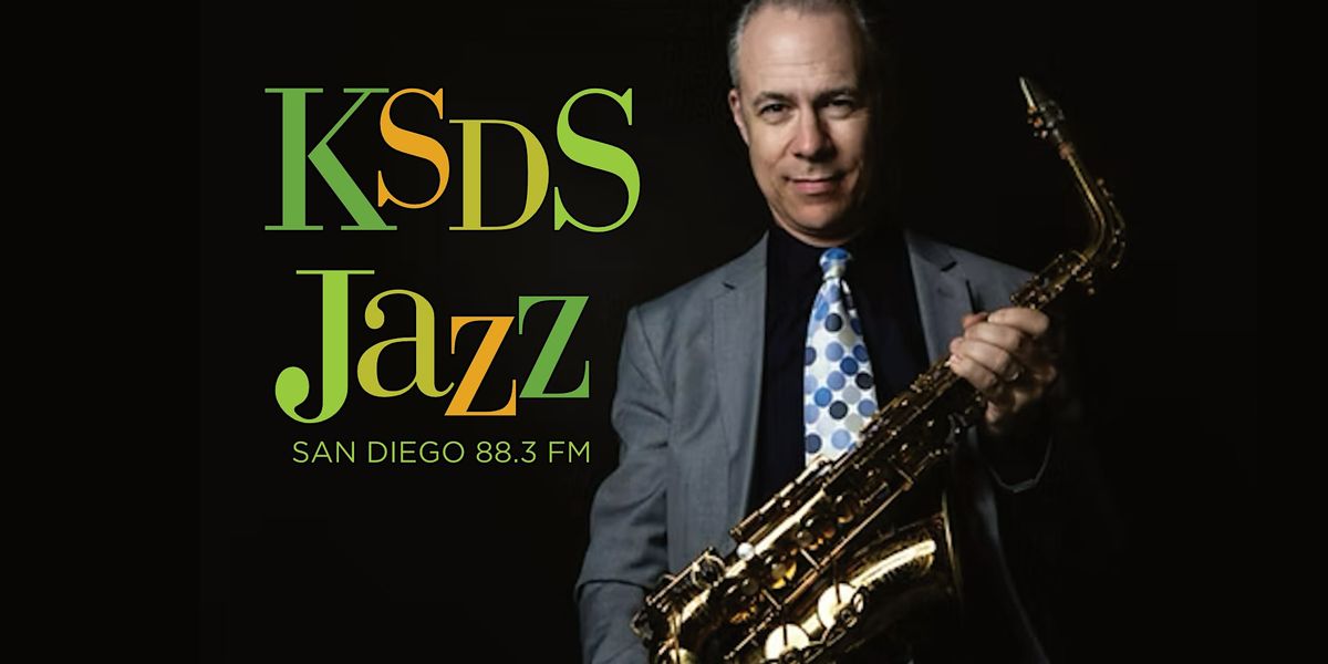 KSDS Jazz Studio Sessions feat. Christopher Hollyday, 11 December | Event in San Diego | AllEvents