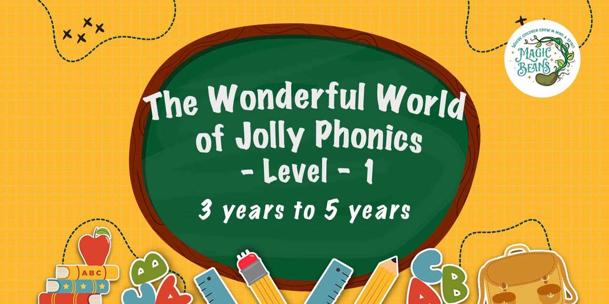 Magic Beans - The Wonderful World of Jolly Phonics | Event in Mumbai | AllEvents