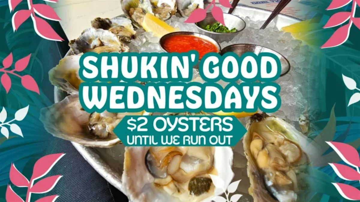 Shuckin’ Good Wednesdays | $2 Oysters in Venice Beach, 17 December | Event in Los Angeles | AllEvents