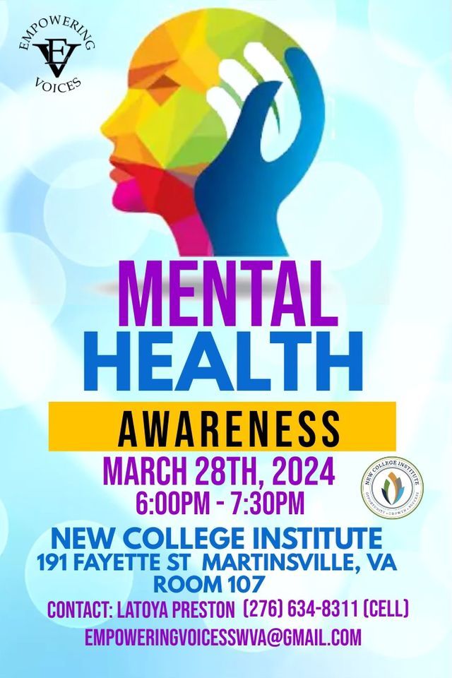 Mental Health Awareness, New College Institute, Martinsville, 28 March
