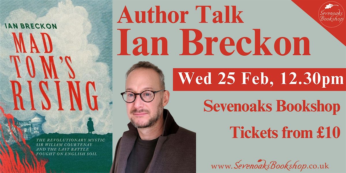 Author Talk with Ian Breckon, 25 February | Event in Sevenoaks | AllEvents