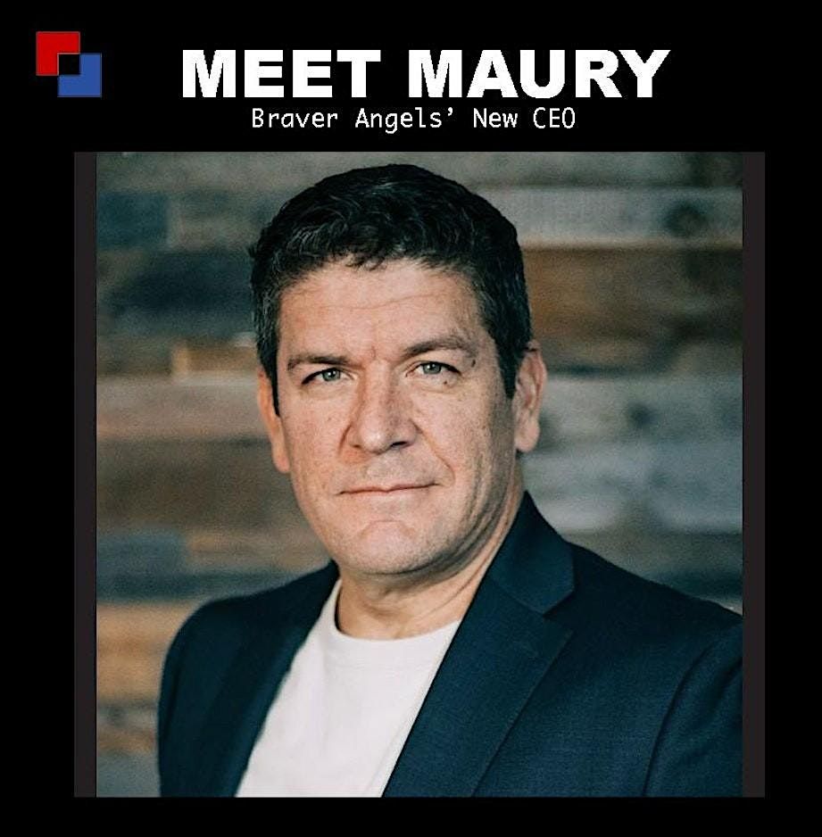 MEET MAURY: BRAVER ANGELS NEW CEO, 10 December | Event in Austin | AllEvents