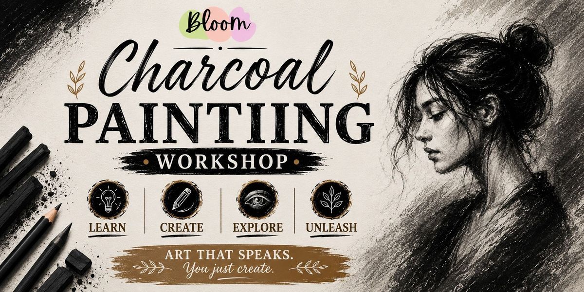 Charcoal Painting Art Workshop