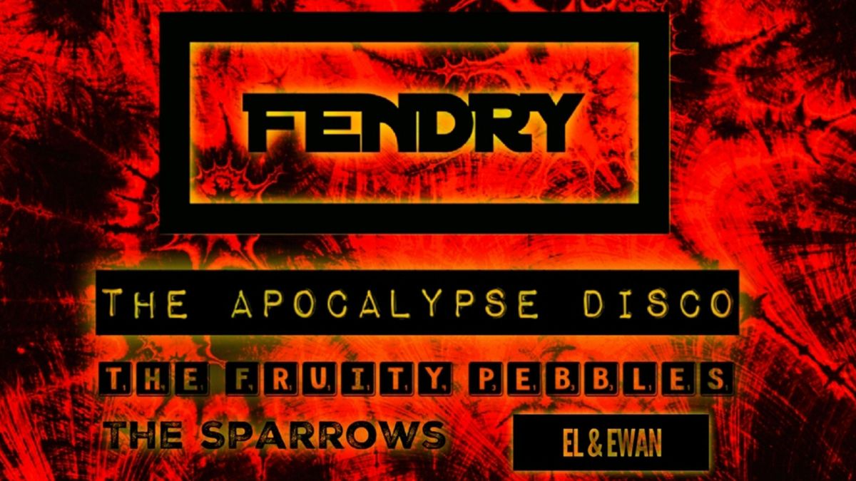 JAMNESTY! Feat:  FENDRY - ﻿THE APOCALYPSE DISCO - THE FRUITY PEBBLES - THE SPARROWS - EL &amp; EWAN, 11 July