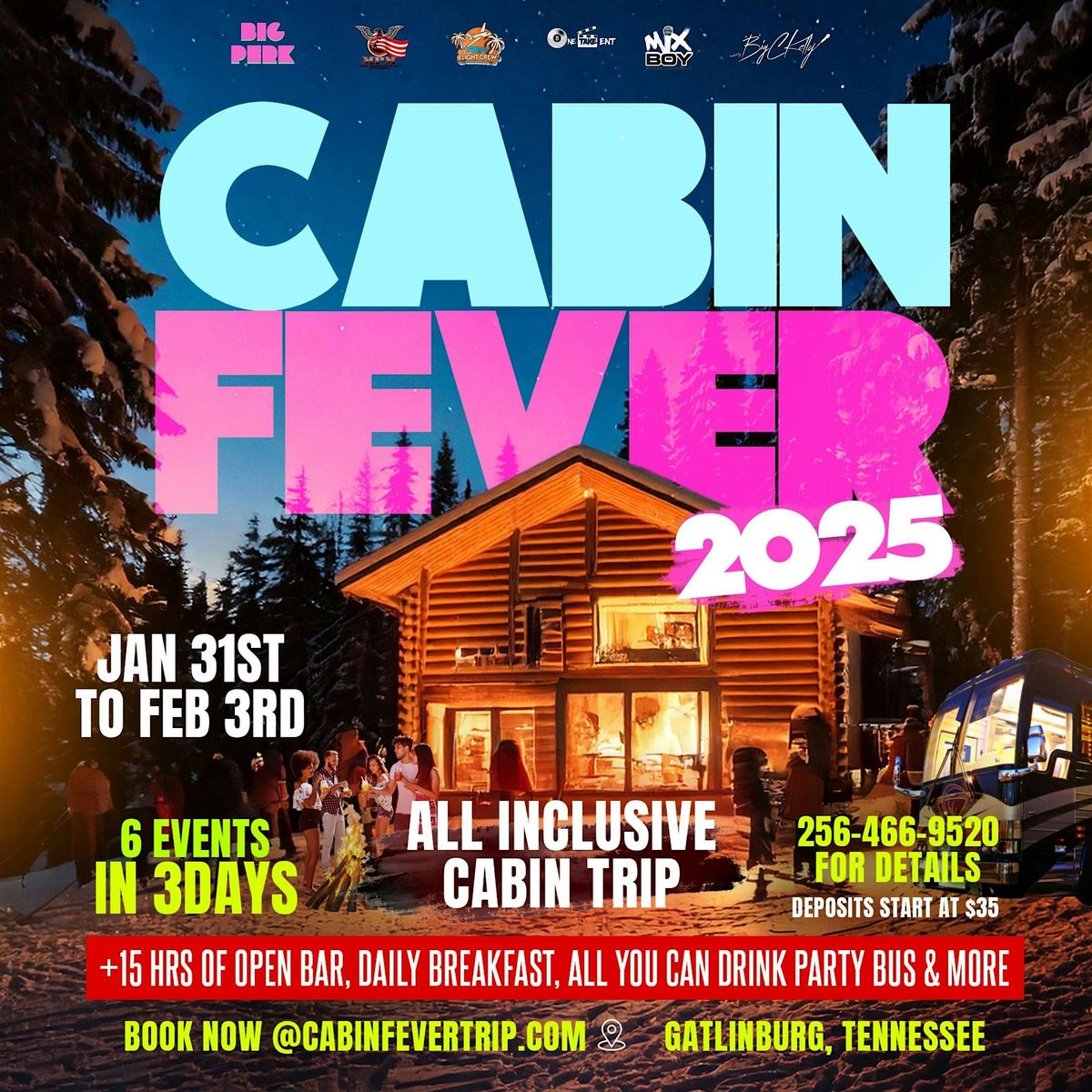 CABIN FEVER 2026 PRIVATE CABINS Gatlinburg 30 January To 2 February 5de744210e68f532c04a90e21d7c24077450b481292fd477830f51d4ece91a84 Rimg W1200 H1200 Dca3f8fd Gmir 