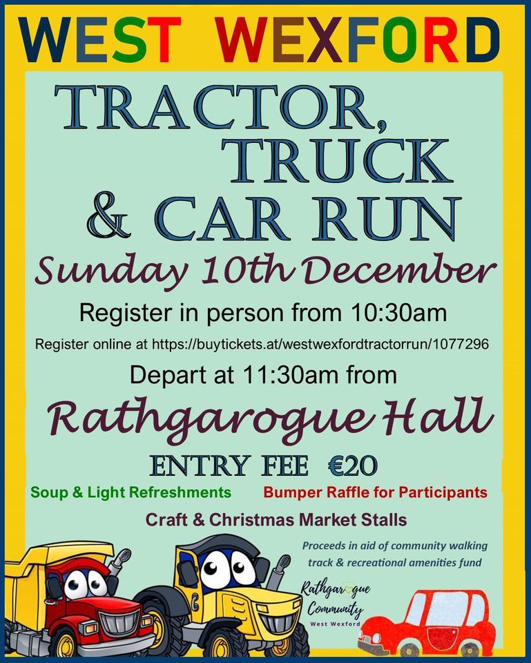 West Wexford Tractor, Truck & Car Run, Rathgarogue, Kilkenny, December