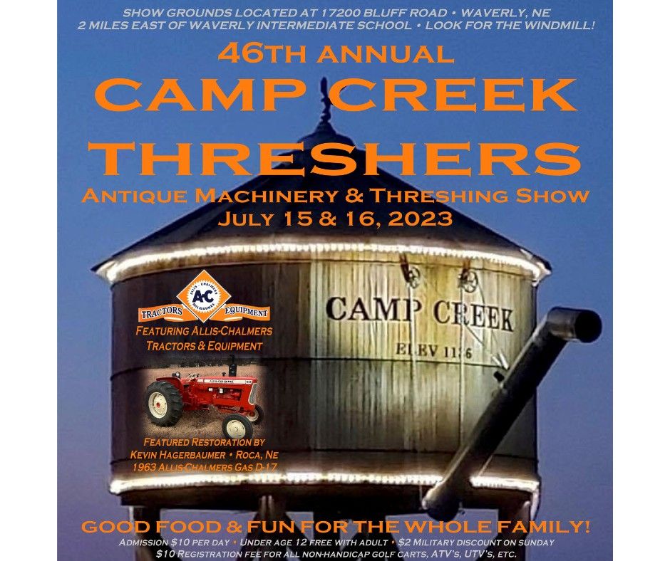 Camp Creek Threshers - 46th Annual Show, 17200 Bluff Rd, Waverly, NE 68462, United States, July Camp Creek Threshers - 46th Annual Show, 17200 Bluff Rd, Waverly, NE 68462, United States, July