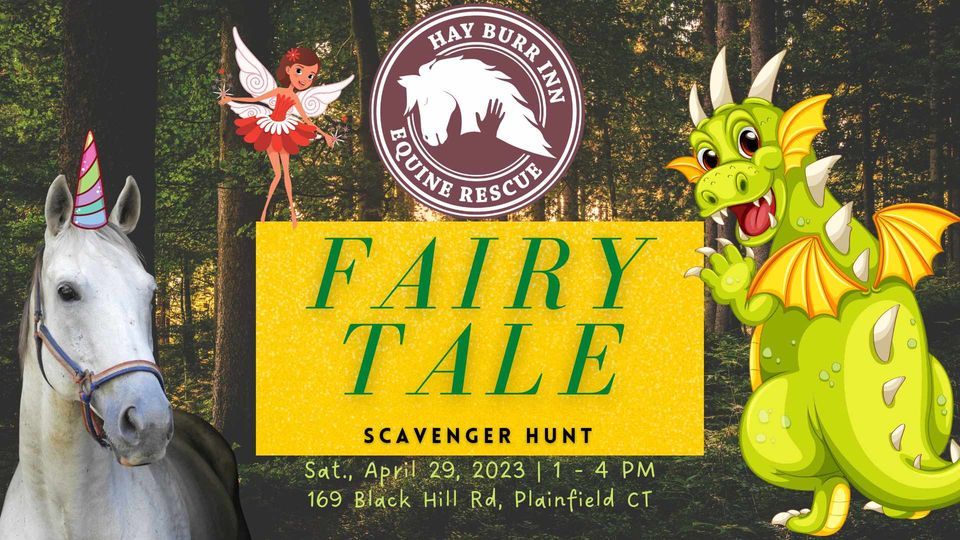 Fairy Tale Scavenger Hunt Open House Hay Burr Inn Equine Rescue Fairy Tale Scavenger Hunt Open House Hay Burr Inn Equine Rescue