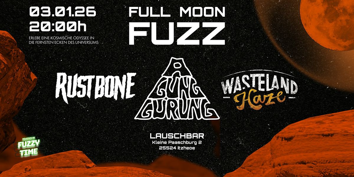 FULL MOON FUZZ, 3 January | Event in Itzehoe | AllEvents