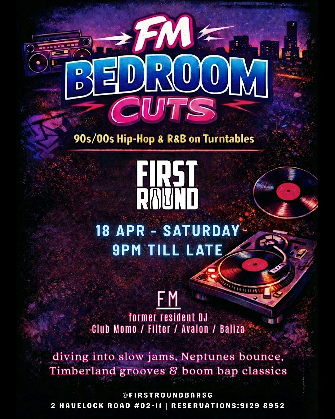 FM: Bedroom Cuts (90s–00s Hip-Hop & R&B on Turntables), First Round Bar ...