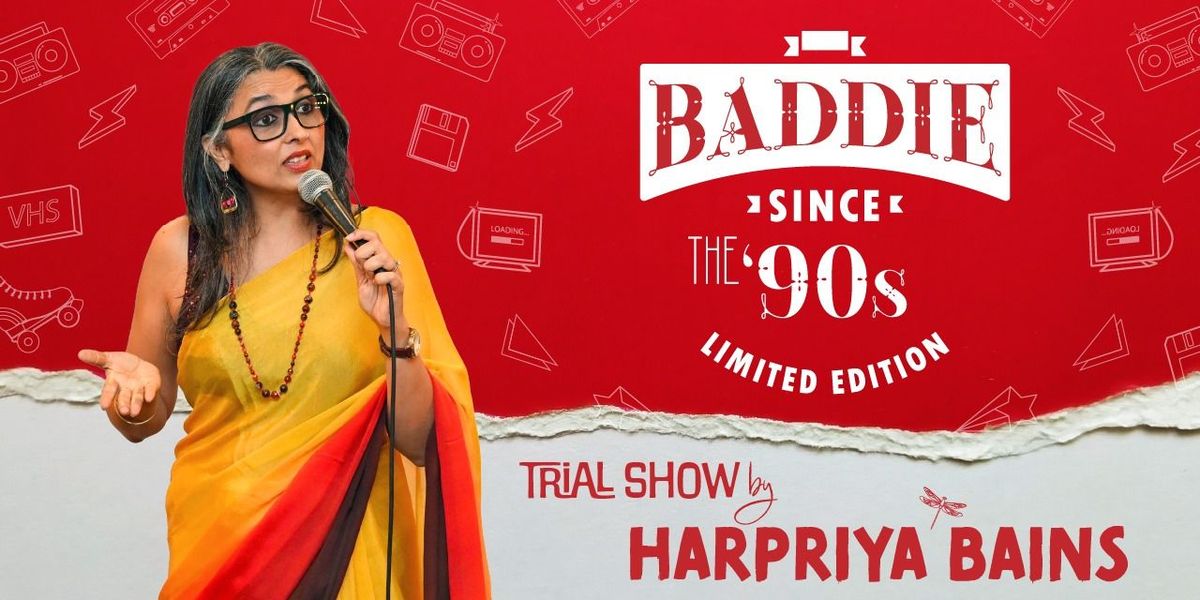 Trial Show by Harpriya Bains