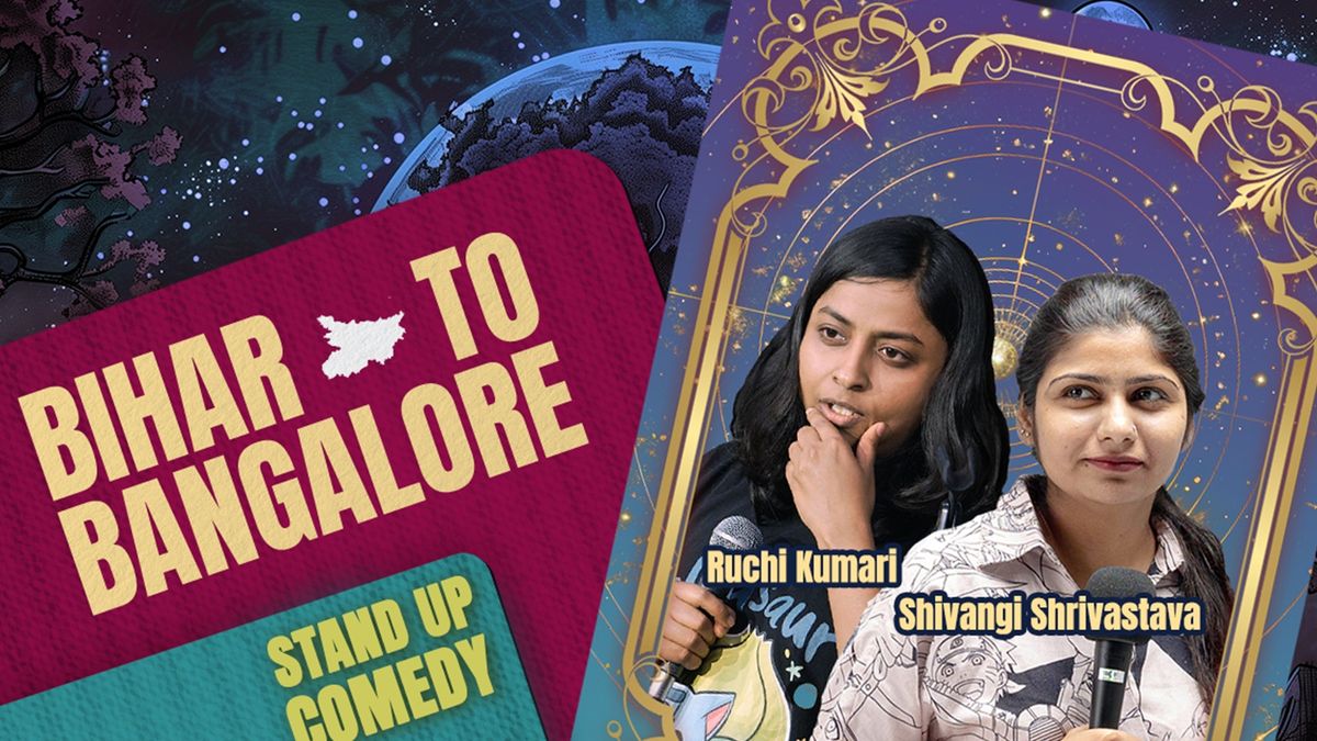 Bihar to Bangalore — Stand-Up Comedy Duo Show