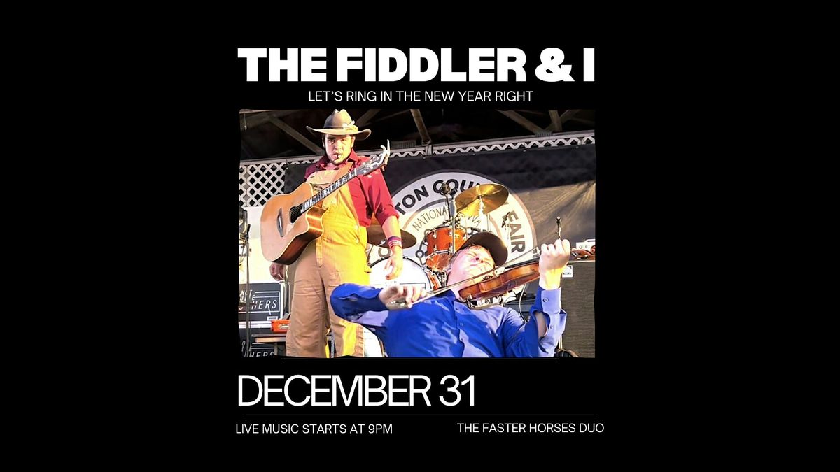 The Fiddler & I