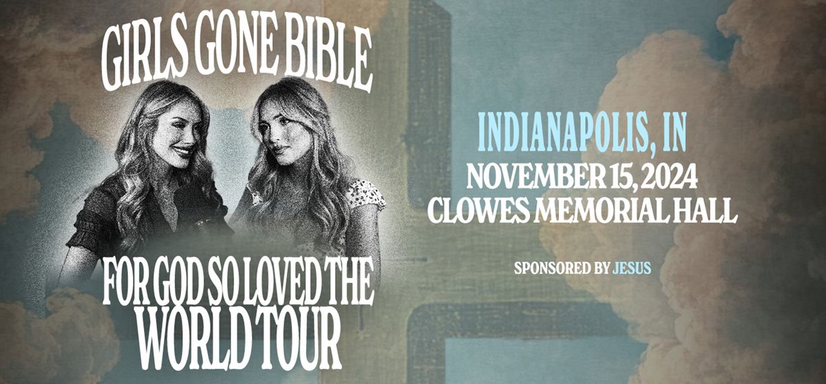 Girls Gone Bible Live at Capital One Hall | Event in Tysons | AllEvents