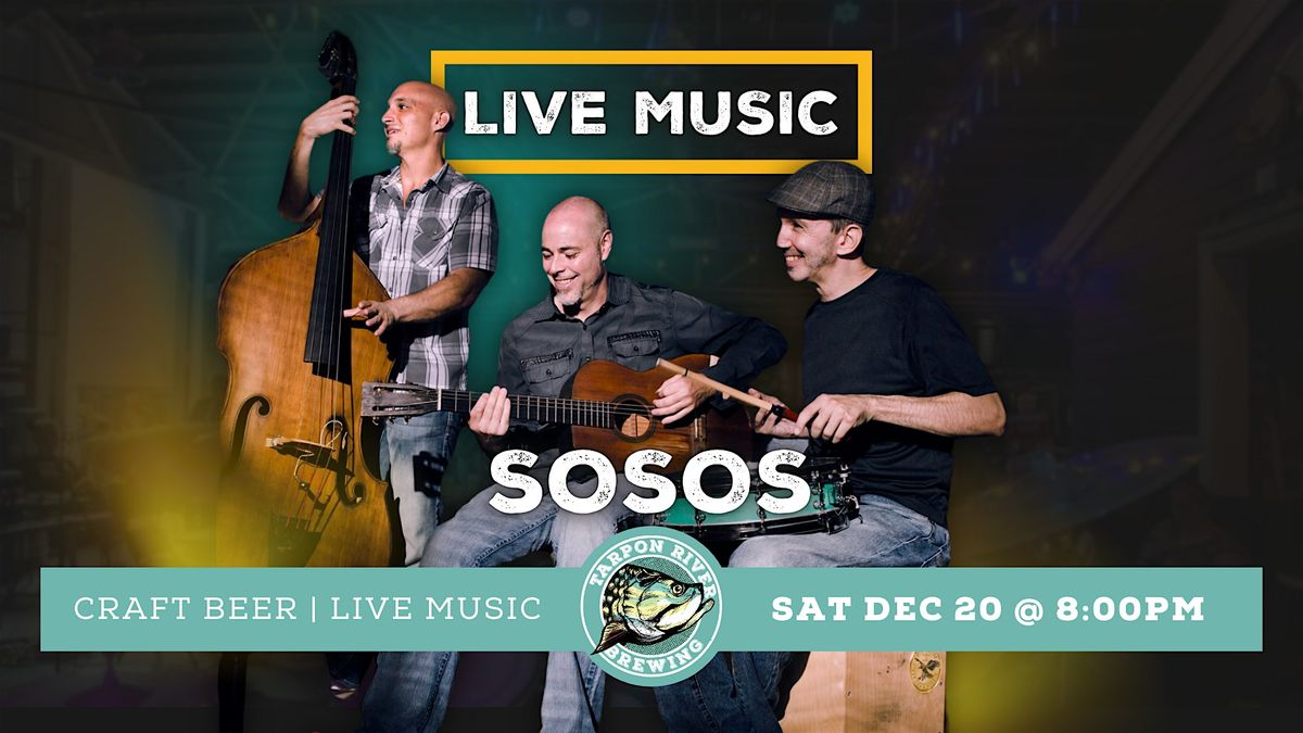 FREE Live Music | SOSOS, 20 December | Event in Fort Lauderdale | AllEvents