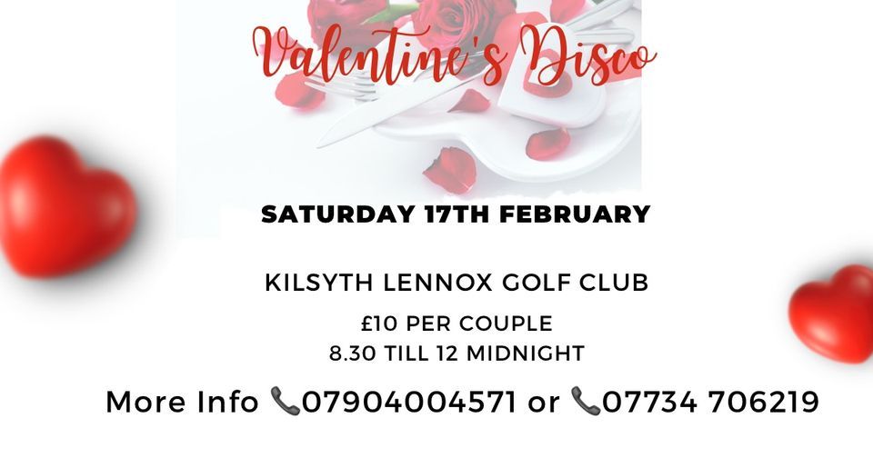 🪩🪩Valentine’s Disco 🪩 🪩, Kilsyth Lennox Golf Club, Cumbernauld