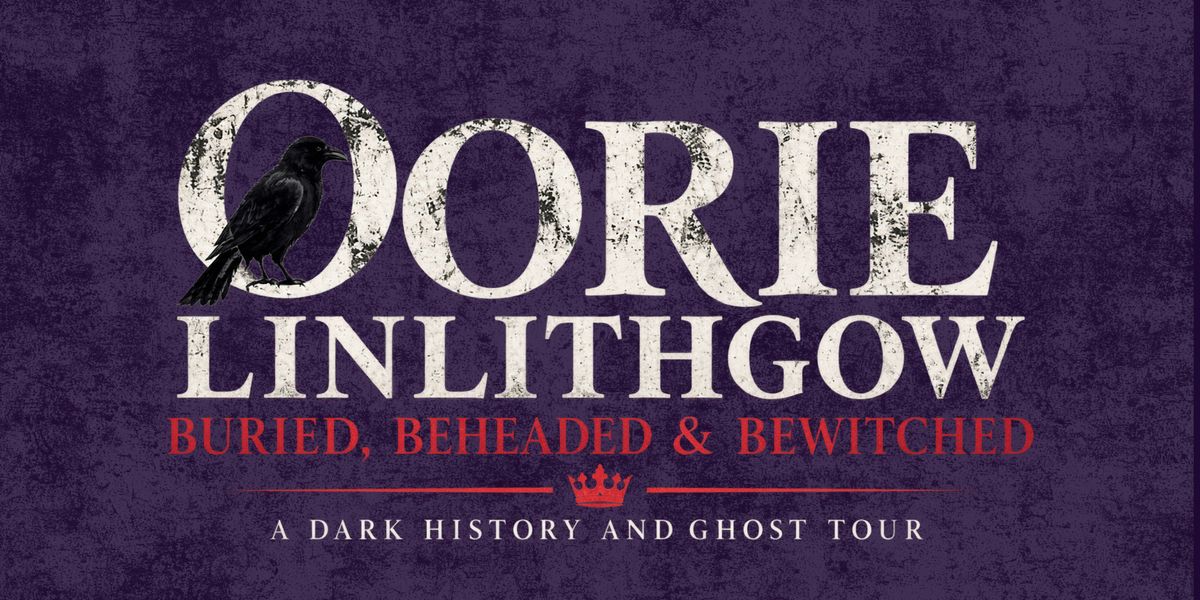 Oorie Linlithgow: Buried, Beheaded & Bewitched, The Cross Well ...