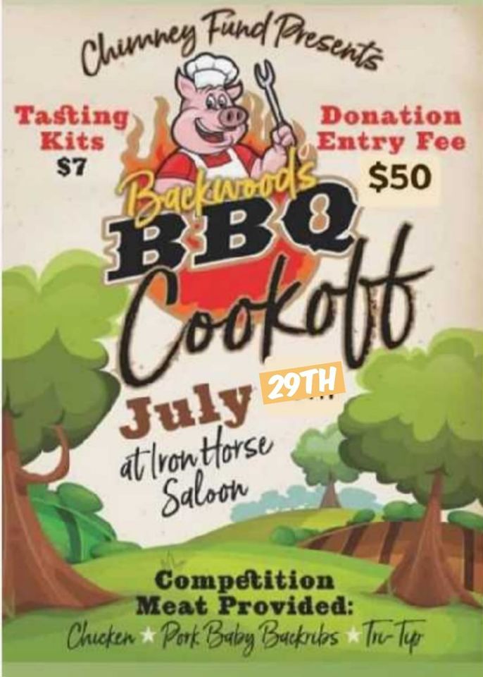 Backwoods BBQ Competition, Iron Horse Saloon 320 Ash Street Westwood
