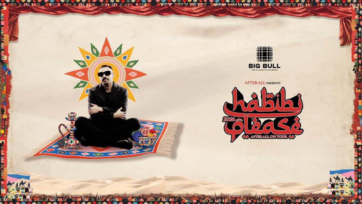 HABIBi Please ft. After All at Big Bull