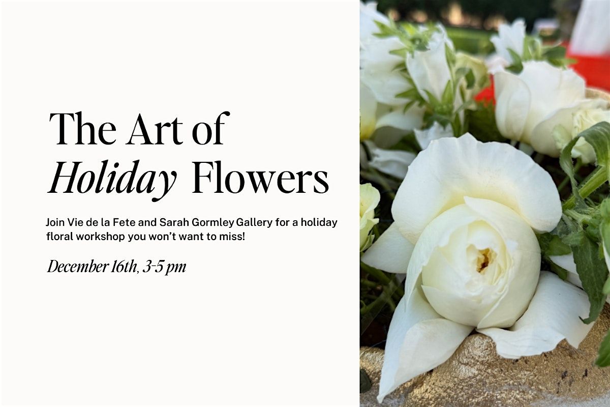 The Art of Holiday Flowers: Vie de la Fête at SGG, 16 December | Event in Columbus | AllEvents