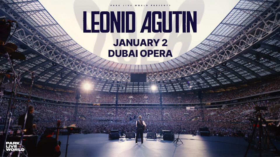 Leonid Agutin / Леонид Агутин at Dubai Opera, 2 January | Event in Dubai | AllEvents
