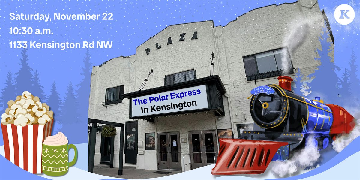 Polar Express in Kensington, 22 November | Event in Calgary | AllEvents