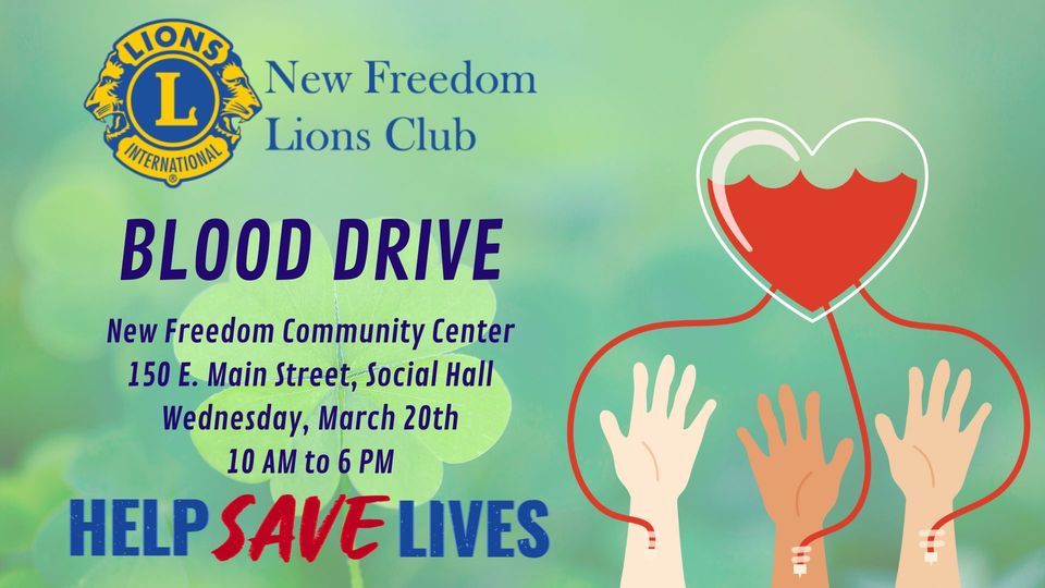 Community Blood Drive, New Freedom Community Center, March 20 2024 AllEvents.in